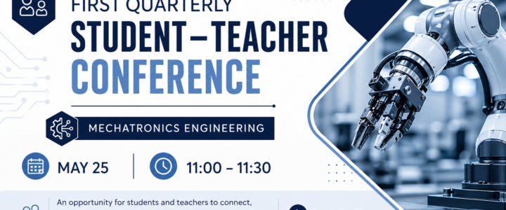 📢 First Quarterly Student–Teacher Conference Mechatronics Engineering
