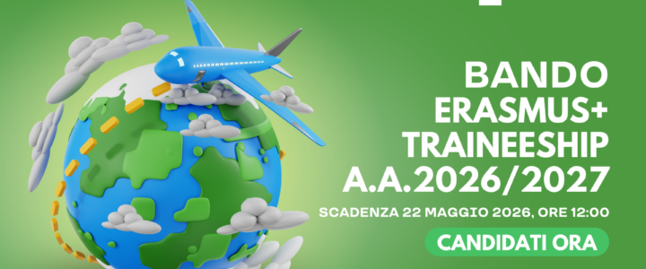 Erasmus+ Student Traineeship Call for Applications – Academic Year 2026–2027